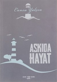 Askıda Hayat Cansu Yalçın Sokak Kitapları Yayınları
