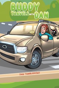 Buddy Travels With Dan Tamburrino, Dan Austin Macauley Publishers Ltd