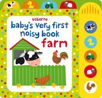 Baby'S Very First Noisy Book Farm (Baby'S Very First Books) Watt, Fiona Usborne