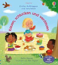 Erstes Aufklappen Und Verstehen: Kauen, Schlucken Und Verdauen: Sachbilderbuch Mit Klappen Zum Thema Verdauung Ab 4 Jahren (Erstes-Aufklappen-Und-Verstehen-Reihe) Daynes, Katie Usborne Publishing Books Ltd
