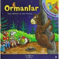 Harika Hayvanlar - Ormanlar: Resimli Tony Mitton İş Bankası Kültür Yayınları