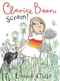 Clarice Bean, Scram!: The Story Of How We Our Dog Child, Lauren Candlewick Entertainment