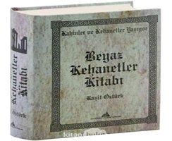 Beyaz Kehanetler Kitabı Raşit Öztürk Kuledibi Yayınları