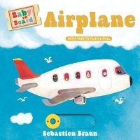 Airplane (Baby On Board) Symons, Ruth Candlewick Press