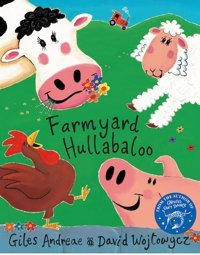 Farmyard Hullabaloo Andreae, Giles Orchard Books