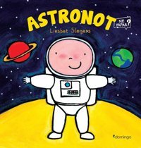 Astronot Ne Yapar? Liesbet Slegers Domingo Yayınevi