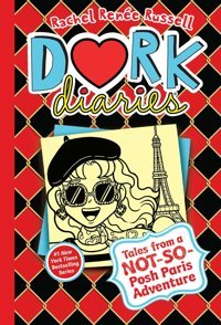 Dork Diaries 15: Tales From A Not-So-Posh Paris Adventure Russell, Rachel Rene Aladdin