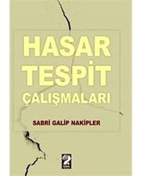 Hasar Tespit Çalışmaları Sabri Galip Nakipler İştirak Yayınları