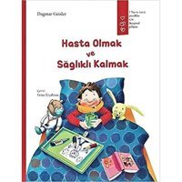 Hasta Olmak Ve Sağlıklı Kalmak Dagmar Geisler Gergedan