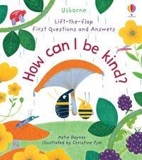 First Questions And Answers: How Can I Be Kind Daynes, Katie Usborne