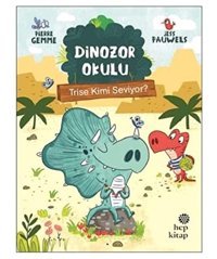 Dinozor Okulu - Trise Kimi Seviyor? Pierre Gemme Hep Kitap