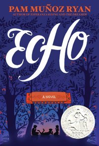 Echo Ryan, Pam Munoz Scholastic