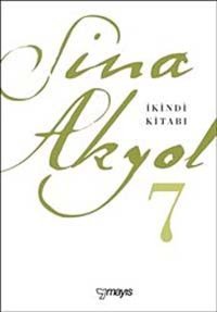 İkindi Kitabı Sina Akyol Mayıs Yayınları