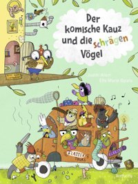 Der Komische Kauz Und Die Schrgen Vögel Allert, Judith Rotfuchs
