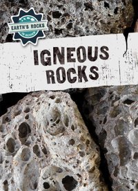 Igneous Rocks (Earth'S Rocks İn Review) Mcdougal, Anna Enslow Publishers