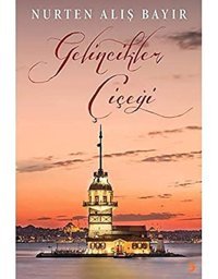Gelincikler Çiçeği Nurten Alış Bayır Cinius Yayınları