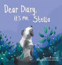 Dear Diary, It'S Me, Stella Keough, Krista Friesenpress
