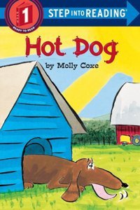 Hot Dog (Step-Into-Reading, Step 1) Coxe, Molly Penguin