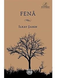 Fena İlkay Şahin Mühür Kitaplığı