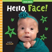 Hello, Face! (Hello, Body!) Khalil, Aya Barefoot Books