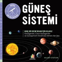 Güneş Sistemi Genç Bir Bilim İnsanı İçin Kılavuz Hilary Statum Orman Kitap