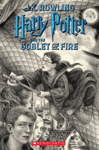 Harry Potter And The Goblet Of Fire: Volume 4 Rowling, J. K. Scholastic