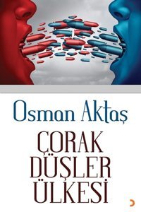 Çorak Düşler Ülkesi Osman Aktaş Cinius Yayınları