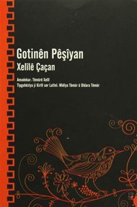 Gotinen Peşiyan Xelile Çaçan Lis Yayınları