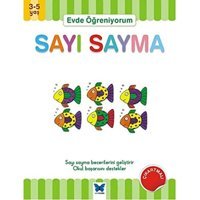Evde Öğreniyorum - Sayı Sayma: 3-5 Yaş Sayı Sayma Becerisini Geliştirir. Okul Başarısını Destekler. Jenny Ackland Mavi Kelebek