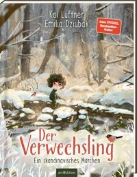Der Verwechsling: Ein Skandinavisches Mrchen Lüftner, Kai Ars Edition