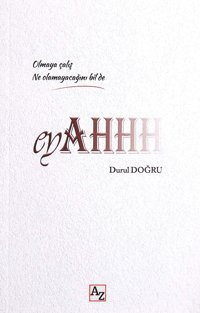 Eyahhh Durul Doğru Az Kitap