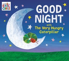 Good Night With The Very Hungry Caterpillar (World Of Eric Carle) Carle, Eric Penguin