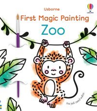 First Magic Painting Zoo Wheatley, Abigail Usborne