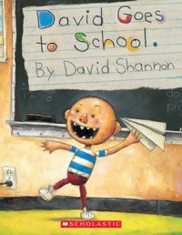 David Goes To School (David Books [Shannon]) Shannon David Scholastic