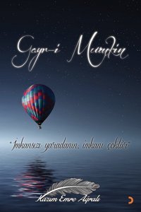 Gayr-İ Mümkin Kazım Emre Ağralı Cinius Yayınları