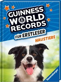 Guinness World Records Für Erstleser - Haustiere (Rekordebuch Zum Lesenlernen) Ravensburger