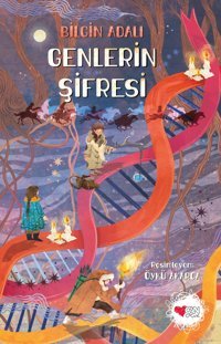 Genlerin Şifresi Bilgin Adalı Can Yayınları