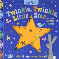 Felties: Twinkle Twinkle Little Star And Other Nursery Rhymes Make Believe Ideas Make Believe Ideas