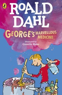 George'S Marvellous Medicine Dahl, Roald Penguin