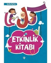 Etkinlik Kitabı - Harika Harfler Amine Kevser Karaca Diyanet Vakfı Yayınları