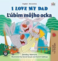 I Love My Dad (English Slovak Bilingual Children'S Book) (English Slovak Bilingual Collection) Admont, Shelley Kidkiddos Books Ltd.