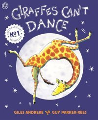 Giraffes Can'T Dance Andreae, Giles Orchard Books