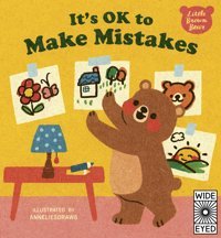 It'S Ok To Make Mistakes Anneliesdraws Wide Eyed Editions