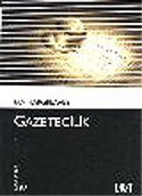 Gazetecilik Ian Hargreaves Dost Kitabevi