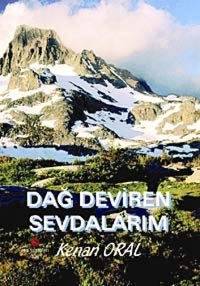 Dağ Deviren Sevdalarım Kenan Oral Can Yayınları