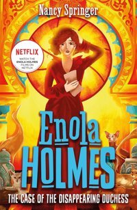 Enola Holmes 6: The Case Of The Gypsy Goodbye Springer, Nancy Bonnıer