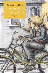 Fietsen Door Een Leeg Huis Van Dijk, Robert Leopold Bloom Press