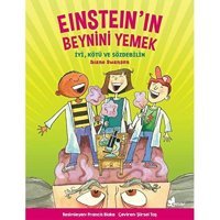 Einsteinin Beynini Yemek: İyi, Kötü Ve Sözdebilim Diane Swanson Çınar Yayınları