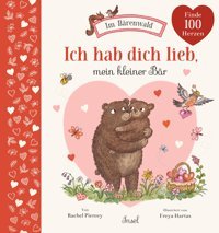 Ich Hab Dich Lieb, Mein Kleiner Br: Im Brenwald Piercey, Rachel Insel Verlag