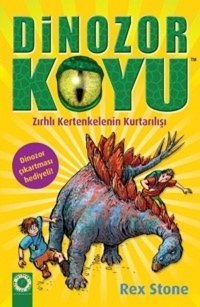 Dinozor Koyu 7: Zırhlı Kertenkelenin Kurtarılışı Rex Stone Artemis Yayınları